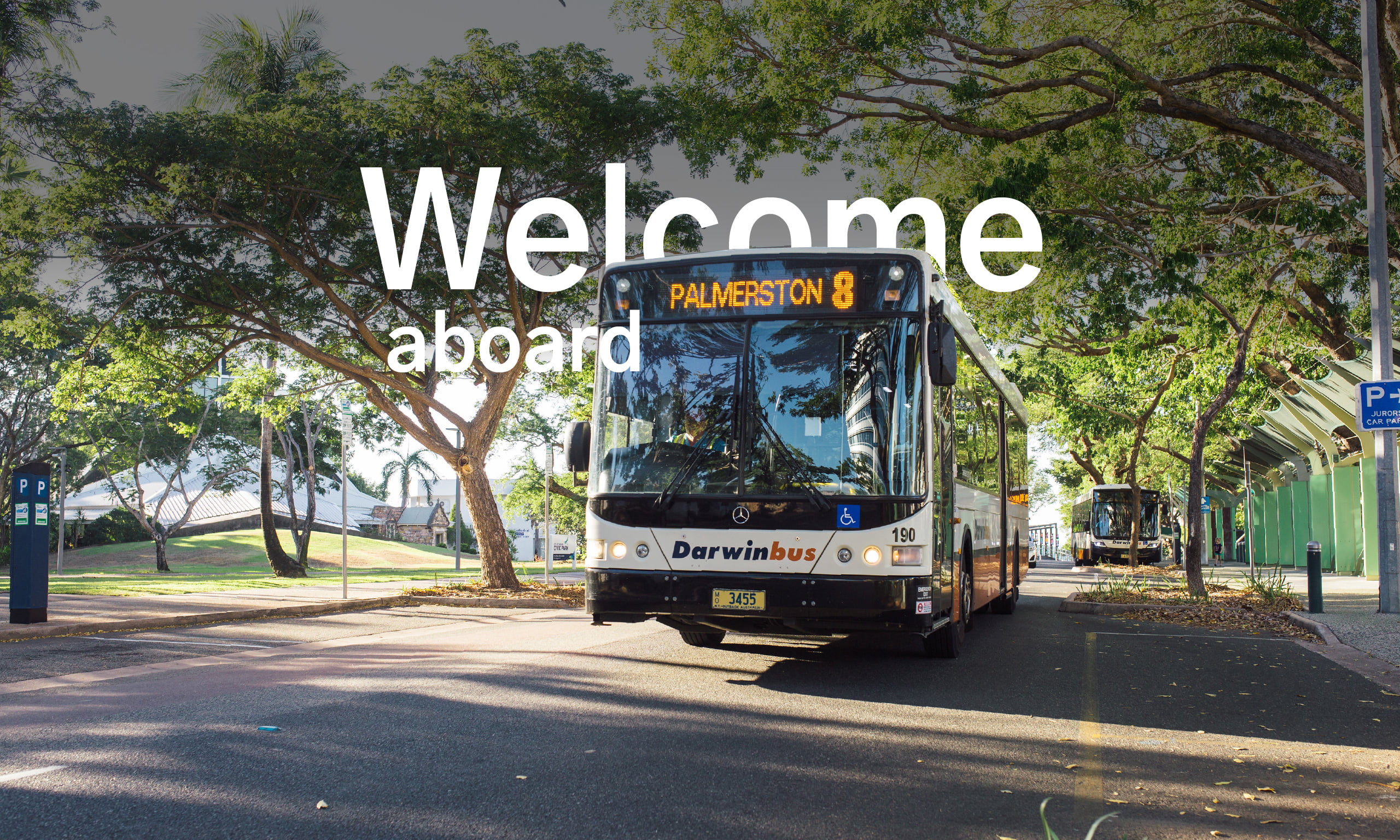 Welcome Aboard CCD NT Bus